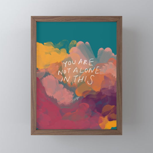 You Are Not Alone In This Mini Art Print Gallery Image 2
