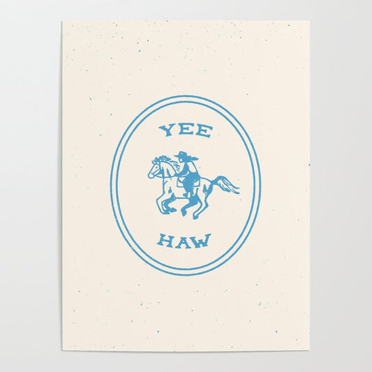 Yee Haw in Blue Poster Gallery Image 2