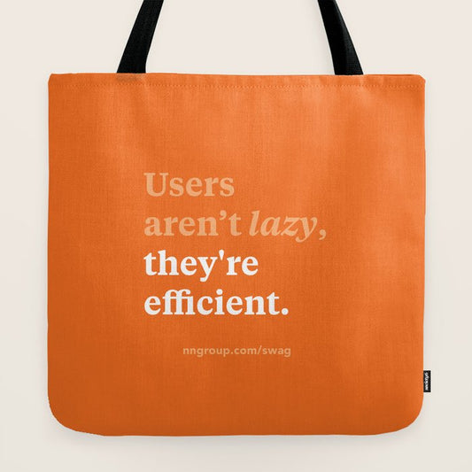 Users aren't lazy, they're efficient Tote Bag Gallery Image 2