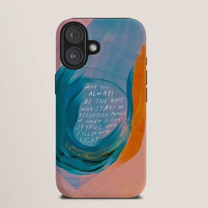 "May You Always Be The One Who Stays In Relentless Pursuit.." iPhone Case Gallery Image 9