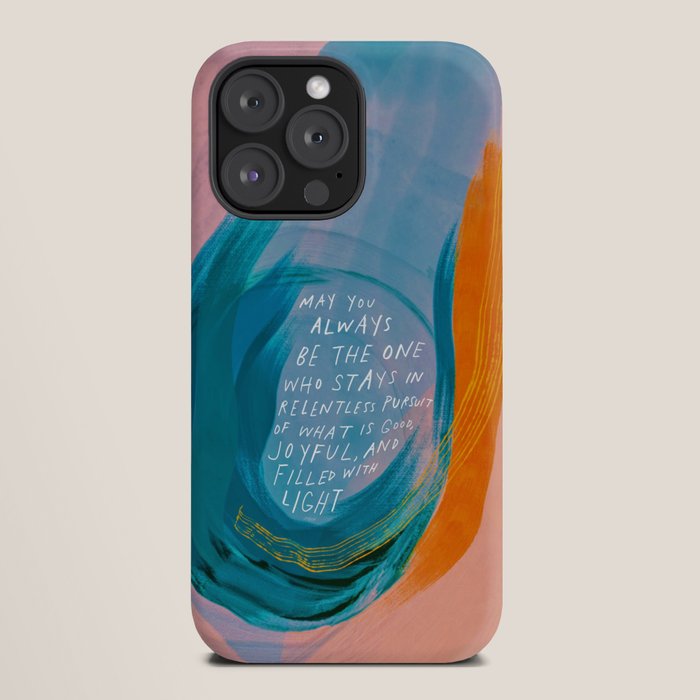 "May You Always Be The One Who Stays In Relentless Pursuit.." iPhone Case Gallery Image 20