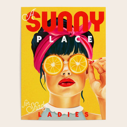 "A Sunny Place For Shady Ladies" Cool, Retro Pinup Girl With Orange Shades Poster Gallery Image 4