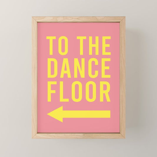 To The Dance Floor Left Arrow (Pink Yellow) Mini Art Print Gallery Image 1