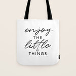 Enjoy the Little Things Tote Bag Gallery Image 1
