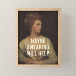 Maybe Swearing Will Help Mini Art Print Gallery Image 1