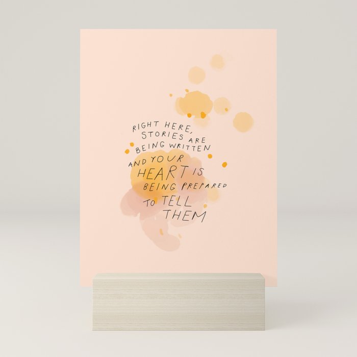 "Right Here, Stories Are Being Written" Mini Art Print Gallery Image 5
