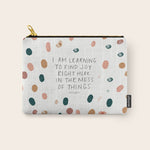 Joy in The Mess Of Things | Polka Dot Design Carry All Pouch Gallery Image 1