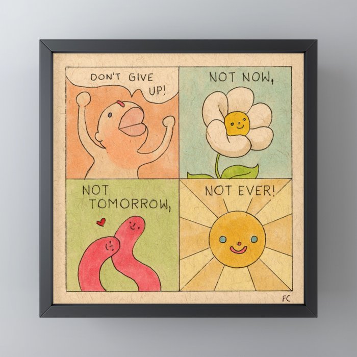 Don't Give Up! (Poster) Mini Art Print Gallery Image 3