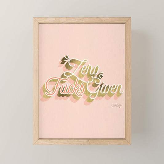 Zero F*cks Given - Blush & Gold Palette Mini Art Print Gallery Image 1