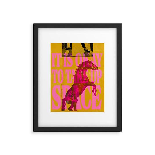 Take Up Space Framed Art Print Gallery Image 2