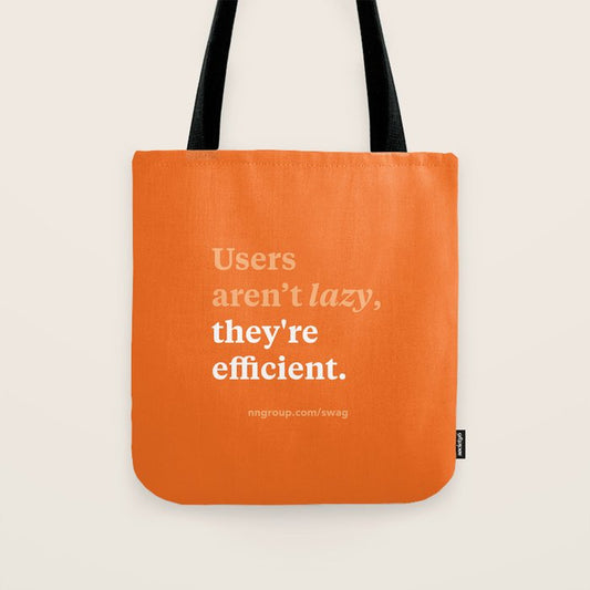 Users aren't lazy, they're efficient Tote Bag Gallery Image 1