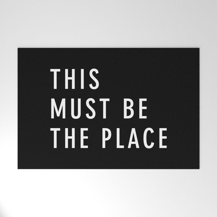 This Must Be The Place Welcome Mat Gallery Image 1