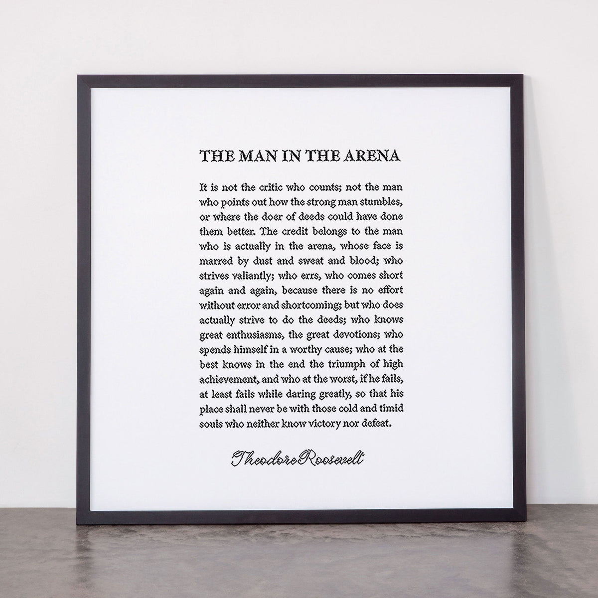 The Man In The Arena Framed Art Print Gallery Image 55