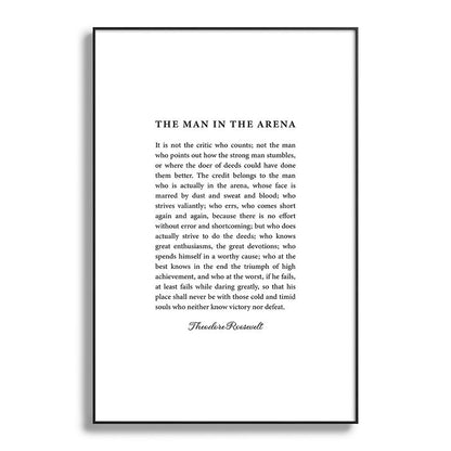 The Man In The Arena Framed Art Print Gallery Image 119