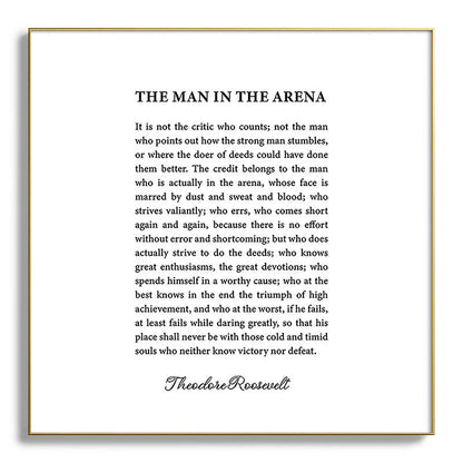 The Man In The Arena Framed Art Print Gallery Image 139