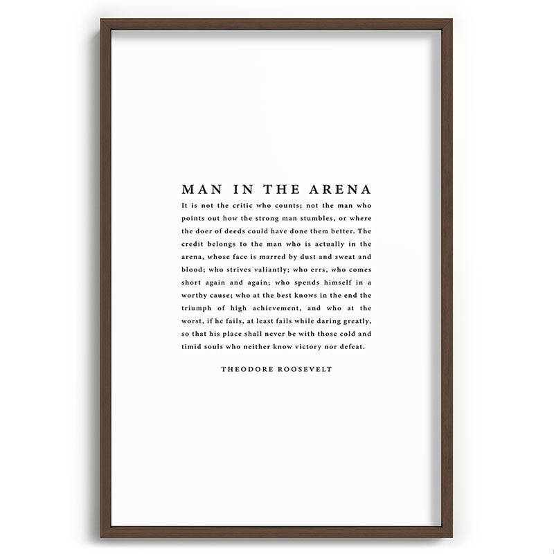 The Man In The Arena, Theodore Roosevelt Framed Art Print Gallery Image 94