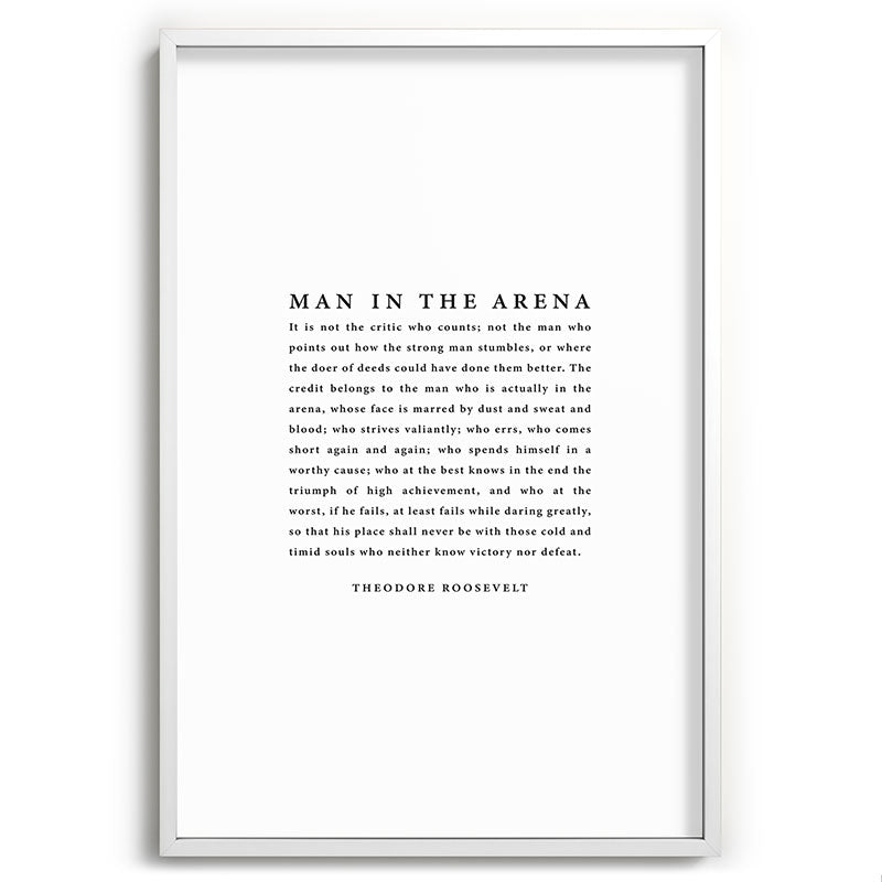 The Man In The Arena, Theodore Roosevelt Framed Art Print Gallery Image 110