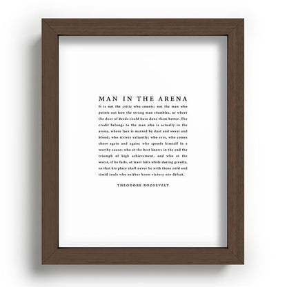 The Man In The Arena, Theodore Roosevelt Framed Art Print Gallery Image 86