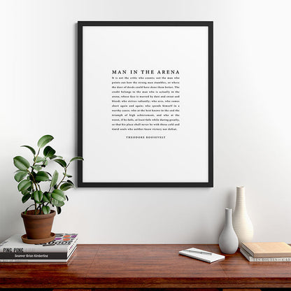 The Man In The Arena, Theodore Roosevelt Framed Art Print Gallery Image 48