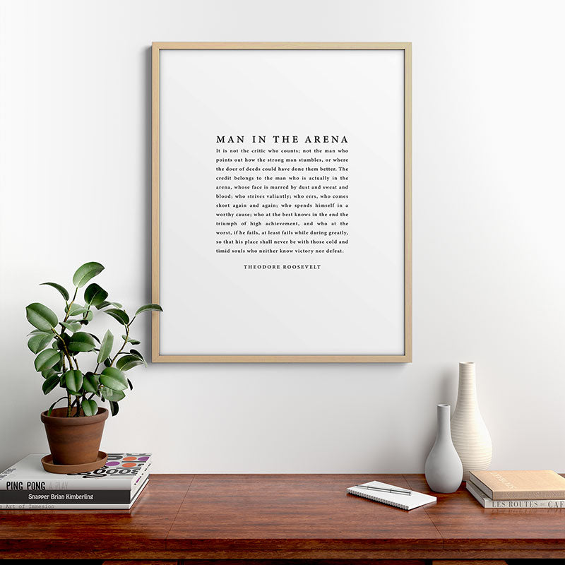 The Man In The Arena, Theodore Roosevelt Framed Art Print Gallery Image 29