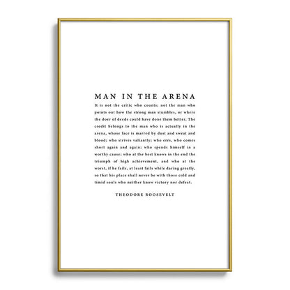The Man In The Arena, Theodore Roosevelt Framed Art Print Gallery Image 123