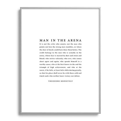 The Man In The Arena, Theodore Roosevelt Framed Art Print Gallery Image 135