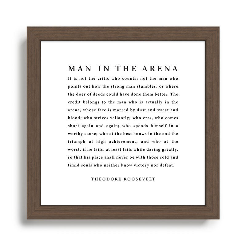 The Man In The Arena, Theodore Roosevelt Framed Art Print Gallery Image 13