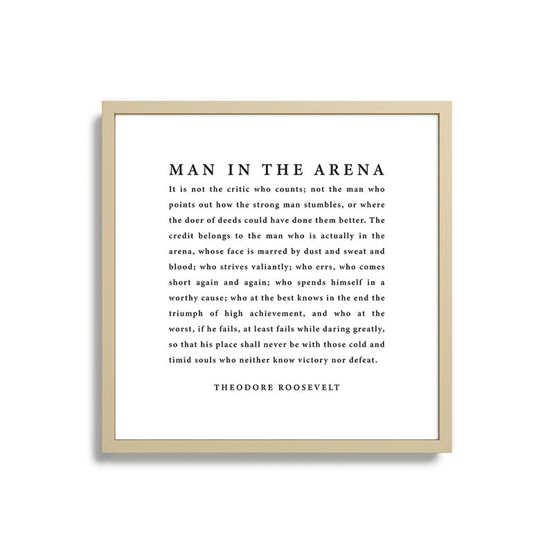 The Man In The Arena, Theodore Roosevelt Framed Art Print Gallery Image 27
