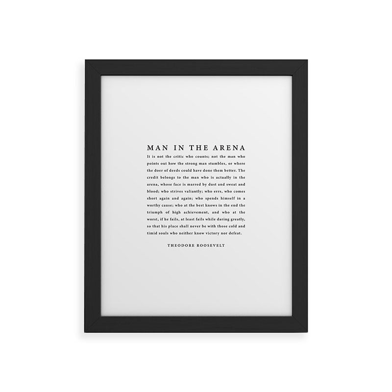 The Man In The Arena, Theodore Roosevelt Framed Art Print Gallery Image 47