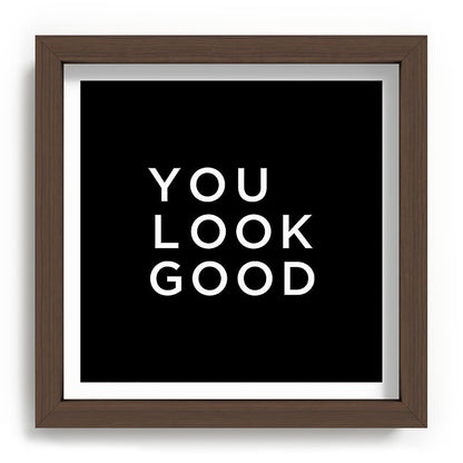 You look good Framed Art Print Gallery Image 98